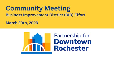 Community Meeting, Business Improvement District Effort