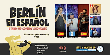 Berlín en Español Stand-up Comedy Showcase  #6 - ¡Los mejores comediantes!