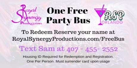 Free Party Bus With Royal Synergy Productions