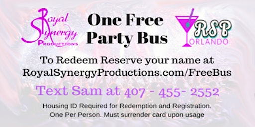 Primaire afbeelding van Free Party Bus With Royal Synergy Productions