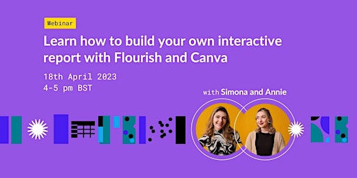 Learn how to build your own interactive reports with Flourish & Canva