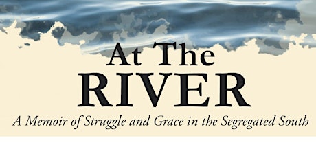 A Showing of At The River with Carolyn Crowder