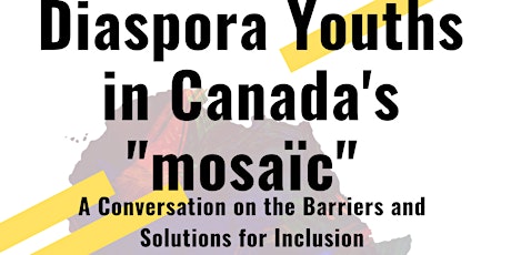 Diaspora Youths in Canada's "mosaic" primary image