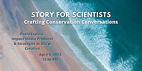 April Lunch & Learn - Story for Scientists primary image