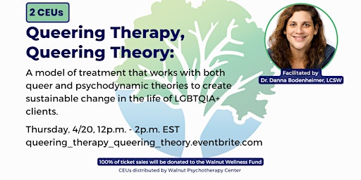 Queering Therapy, Queering Theory: Supporting LGBTQ+ Clients