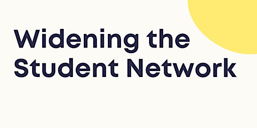Widening the Student Network Event