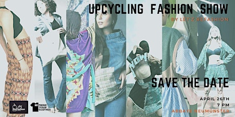 Upcycling Fashion Show