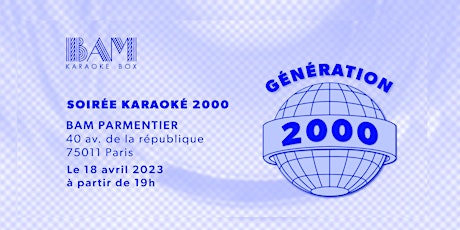 Soirée karaoké GÉNÉRATION 2000 