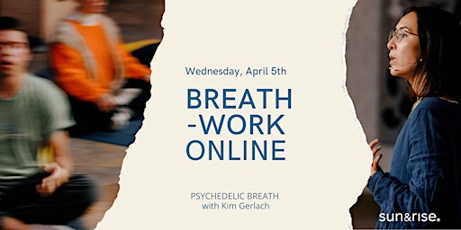 90 min Breathwork  • online  • PSYCHEDELIC BREATH
