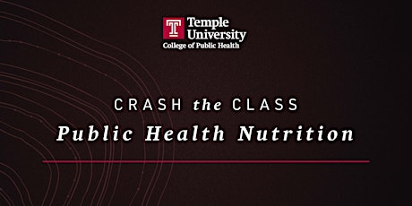 CPH Crash the Class - Public Health Nutrition