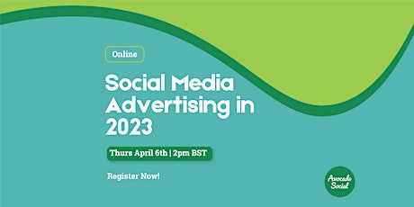 Social Media Advertising in 2023