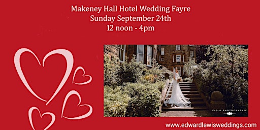 Image principale de Makeney Hall Hotel Wedding Fayre