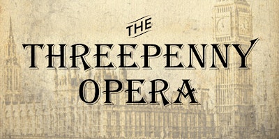 Production of 'The Threepenny Opera'