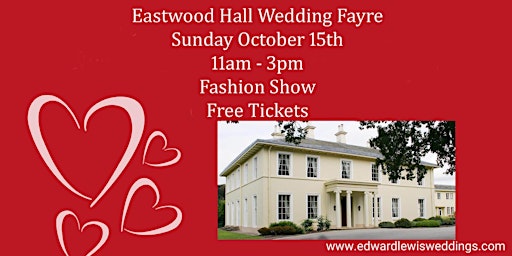Eastwood Hall Wedding Fayre