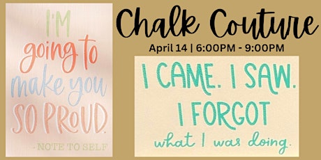 Chalk Couture- Sign Making