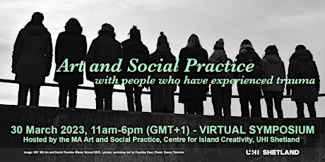 Art and Social Practice With People Who Have Experienced Trauma