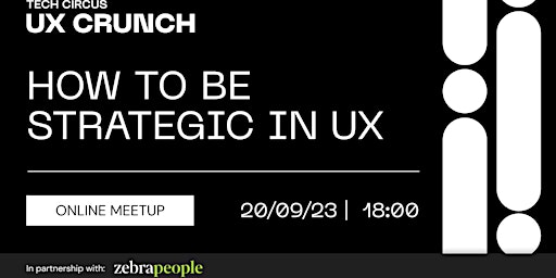 Imagem principal de UX Crunch - How to be Strategic in UX