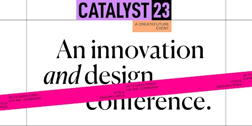 Catalyst23: An Innovation and Design Leadership Conference primary image