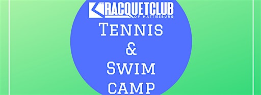 Collection image for Kids Tennis and Swim Camp