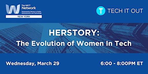 HERStory: The Evolution of Women In Technology