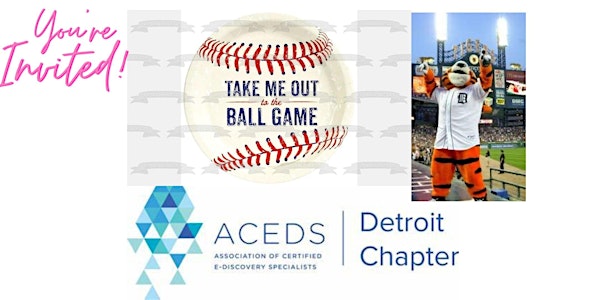 Come to the Ball Game -  April 27 with ACEDS