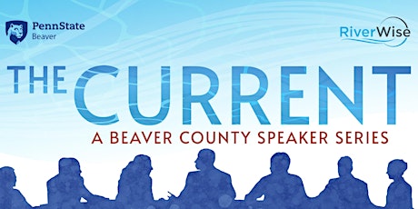 The Current: A Community Conversation and Lecture Series
