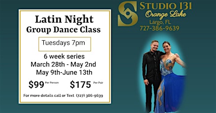 Latin Night Series Group Dance  Class