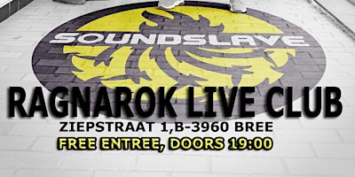 SOUNDSLAVE Belgische band@RAGNAROK LIVE CLUB,B-3960 BREE