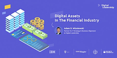 Digital Assets in the Financial Industry