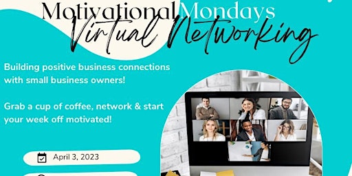 Motivational Monday: Virtual Networking