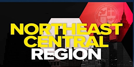 FGBCF - Northeast Central Regional Reunion Revival Summit