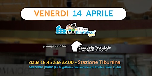 #45 Silicon Drinkabout Rome - 14 aprile 2023