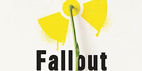 Fallout: Lies & Disasters of the Nuclear Age primary image