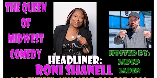 Commercial House Comedy Showcase April 8th featuring Roni Shanell