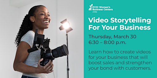 Video Storytelling For Your Business