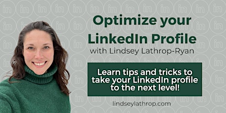 Optimize Your LinkedIn Profile with Lindsey Lathrop
