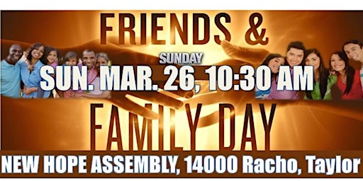 Mar. 26 Friends Day 1030AM and Spring Family Fun, plus 6PM Game On Sports!