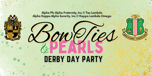Imagem principal do evento Bow Ties & Pearls: Derby Day Party