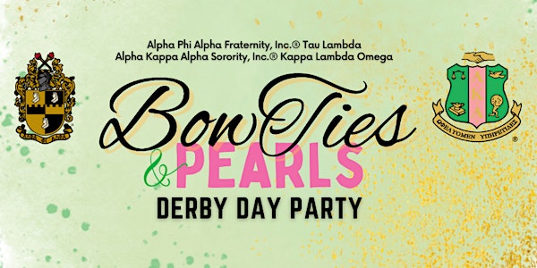 Bow Ties & Pearls: Derby Day Party