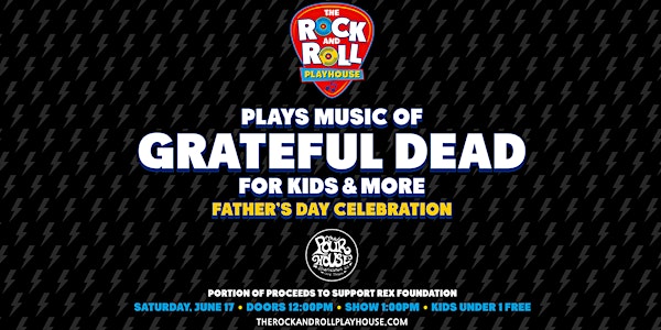 The Rock and Roll Playhouse Plays Music of Grateful Dead for Kids + More!