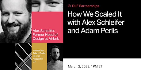 Rescheduled: How We Scaled It With Alex Schleifer