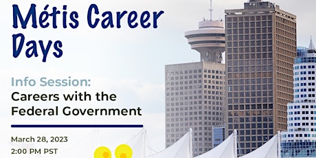 Métis Career Days:  Careers with the Federal Government