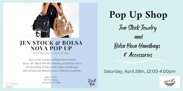 Bolsa Nova Handbags & Jen Stock Jewelry Pop-Up Shop