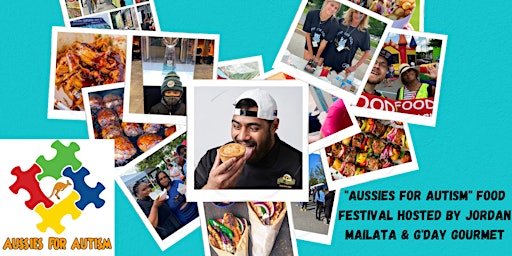 Aussies For Autism Food Festival hosted by Jordan Mailata & G'Day Gourmet
