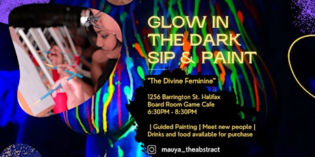 The "Divine Feminine" Glow In The Dark Paint & Sip