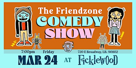 Friendzone Presents a Comedy Show