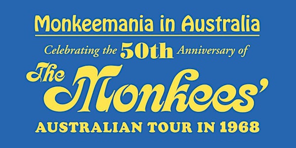 Monkeemania in Australia, Exhibition Opening