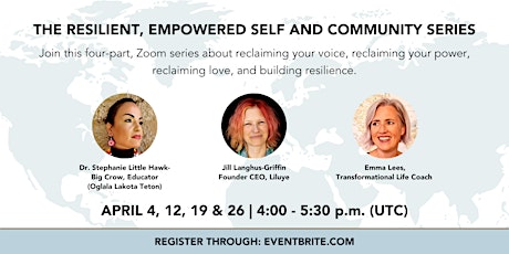 The Resilient, Empowered Self and Community Series