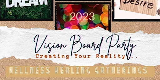 Vision Board Party: Creating Your Reality