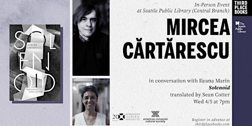 Mircea Cărtărescu at the Seattle Public Library with Ileana Marin